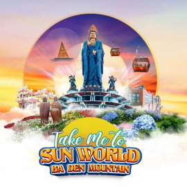 Vé Cáp Treo Sun World Núi Bà Đen Tây Ninh